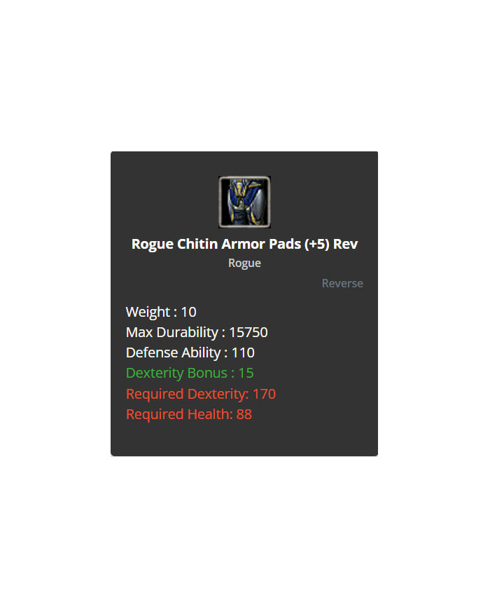 Rogue Chitin Set +5 Rev